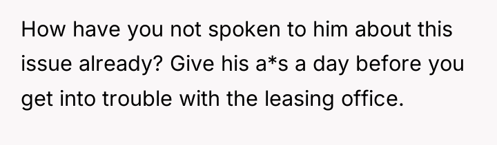 How have you not spoken to him about this issue...