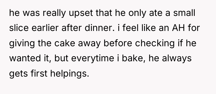 he was really upset that he only ate a small...