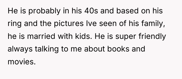 He is probably in his 40s and based on his...