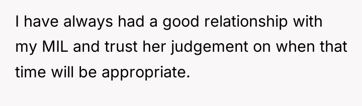 I have always had a good relationship with my MIL...