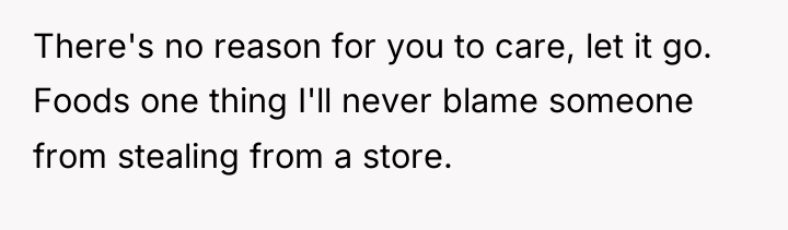 There's no reason for you to care, let it go....