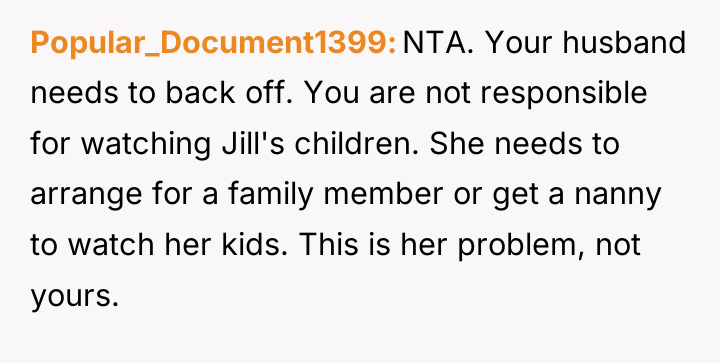 Popular_Document1399 NTA. Your husband needs to back off. You are...