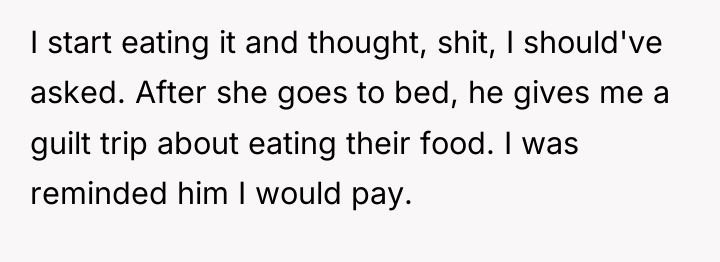 I start eating it and thought, shit, I should've asked....