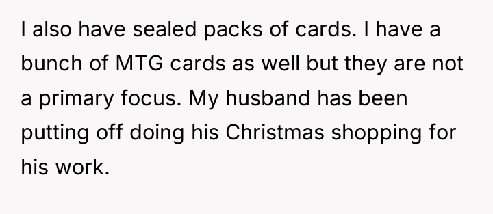 I also have sealed packs of cards. I have a...