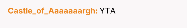 Castle_of_Aaaaaaargh YTA