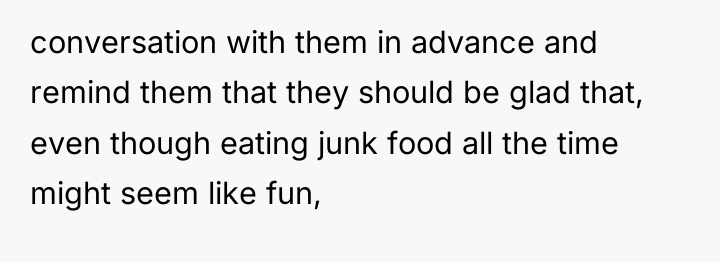 conversation with them in advance and remind them that they...