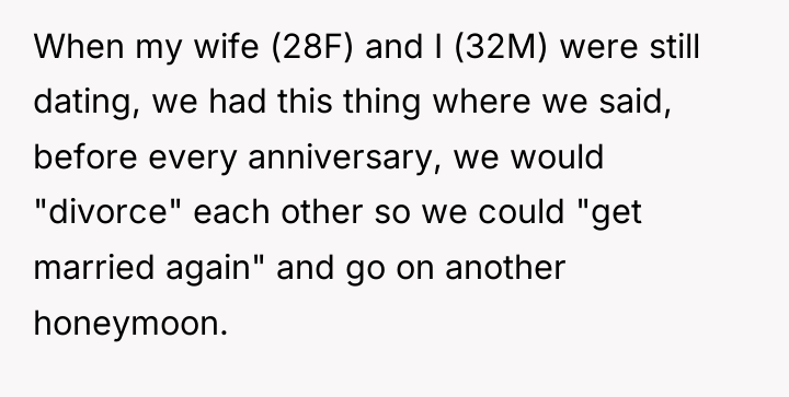 When my wife (28F) and I (32M) were still dating,...