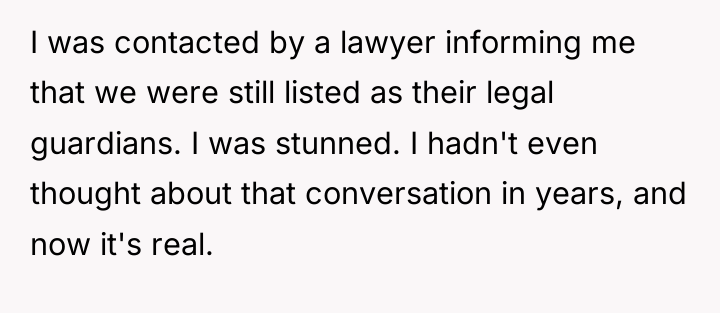 I was contacted by a lawyer informing me that we...