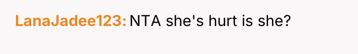 LanaJadee123 NTA she's hurt is she?