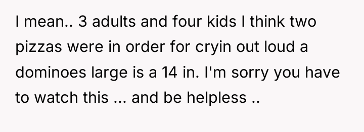 I mean.. 3 adults and four kids I think two...