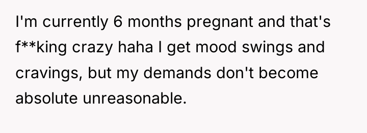 I'm currently 6 months pregnant and that's f**king crazy haha...