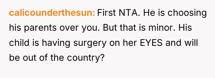 calicounderthesun First NTA. He is choosing his parents over you....