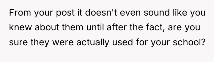 From your post it doesn't even sound like you knew...