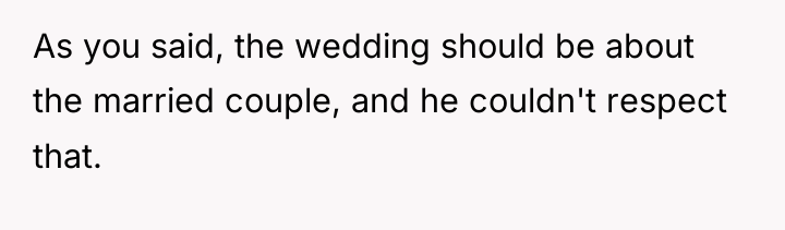 As you said, the wedding should be about the married...