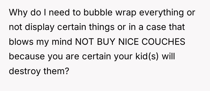 Why do I need to bubble wrap everything or not...