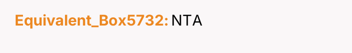 Equivalent_Box5732 NTA