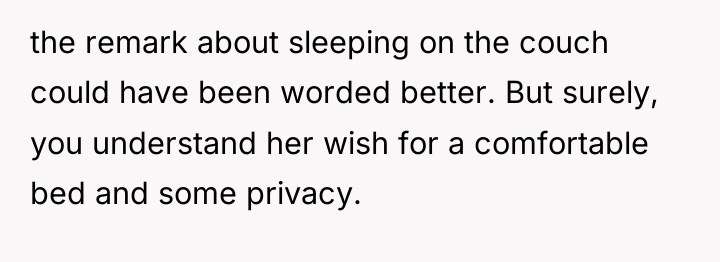 the remark about sleeping on the couch could have been...