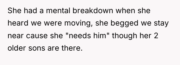 She had a mental breakdown when she heard we were...