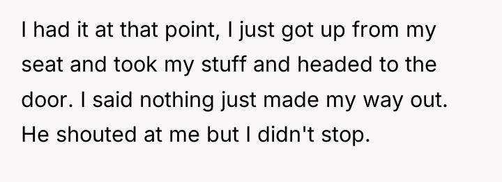 I had it at that point, I just got up...