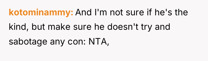 kotominammy And I'm not sure if he's the kind, but...