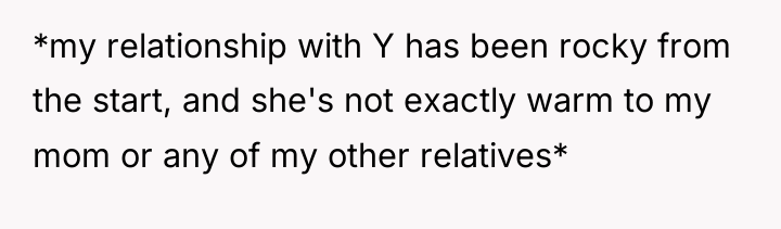 *my relationship with Y has been rocky from the start,...