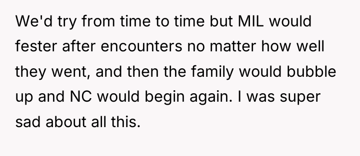 We'd try from time to time but MIL would fester...