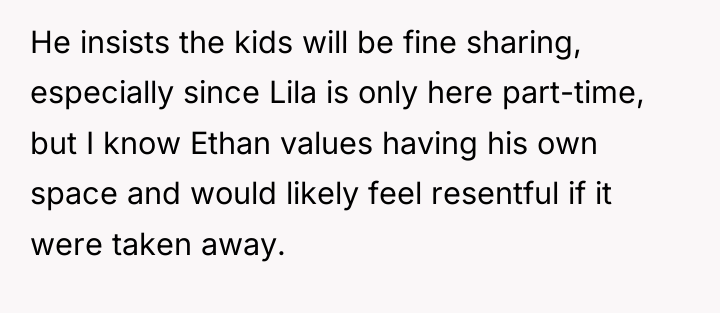 He insists the kids will be fine sharing, especially since...
