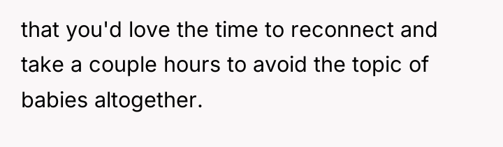 that you'd love the time to reconnect and take a...