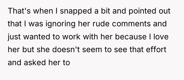 That's when I snapped a bit and pointed out that...