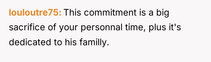 louloutre75 This commitment is a big sacrifice of your personnal...