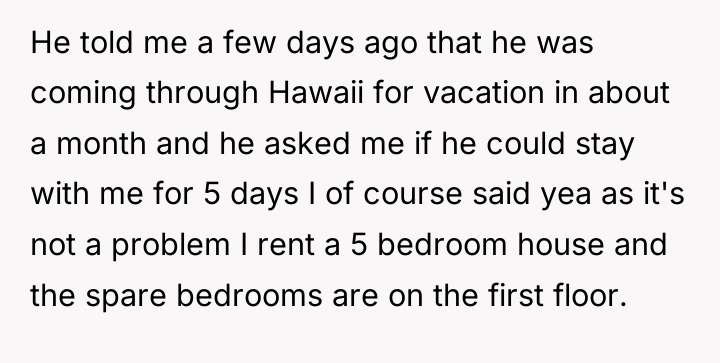 He told me a few days ago that he was...