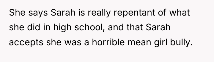 She says Sarah is really repentant of what she did...