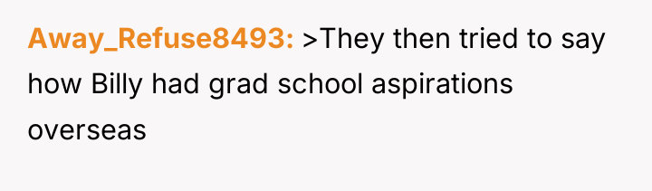 Away_Refuse8493 >They then tried to say how Billy had grad...