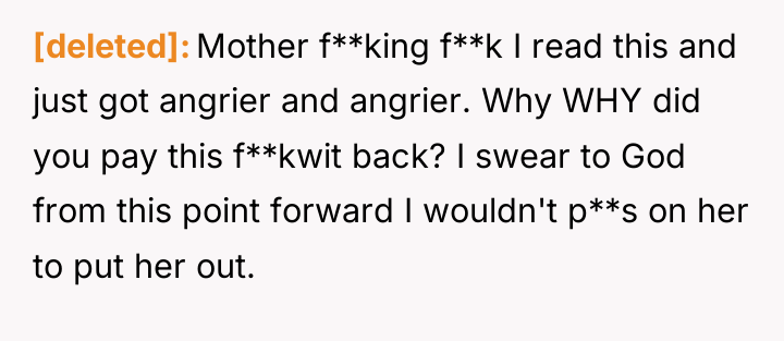 [deleted] Mother f**king f**k I read this and just got...