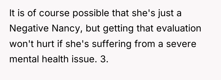 It is of course possible that she's just a Negative...