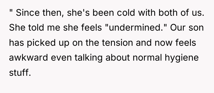 " Since then, she's been cold with both of us....