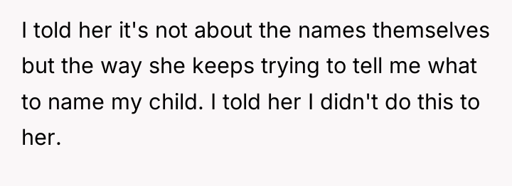I told her it's not about the names themselves but...