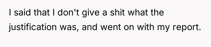 I said that I don't give a shit what the...