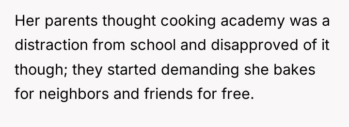 Her parents thought cooking academy was a distraction from school...