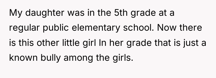 My daughter was in the 5th grade at a regular...