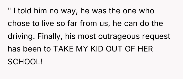 " I told him no way, he was the one...