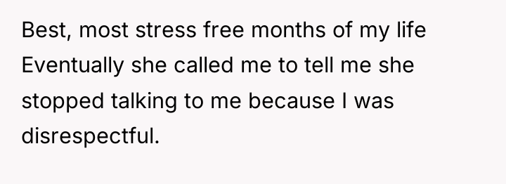 Best, most stress free months of my life Eventually she...