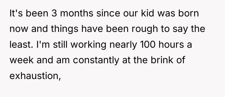 It's been 3 months since our kid was born now...