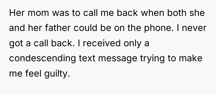 Her mom was to call me back when both she...