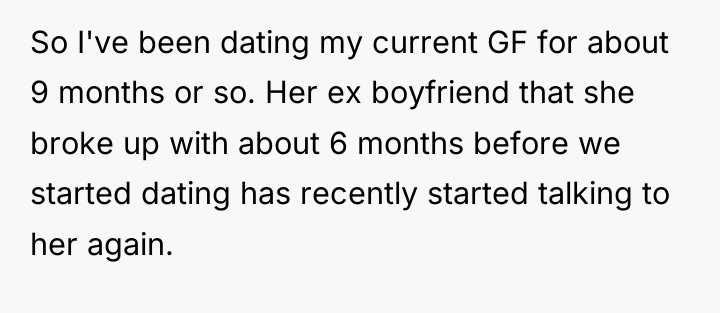 So I've been dating my current GF for about 9...