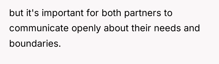 but it's important for both partners to communicate openly about...