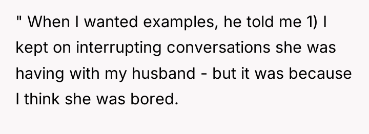 " When I wanted examples, he told me 1) I...