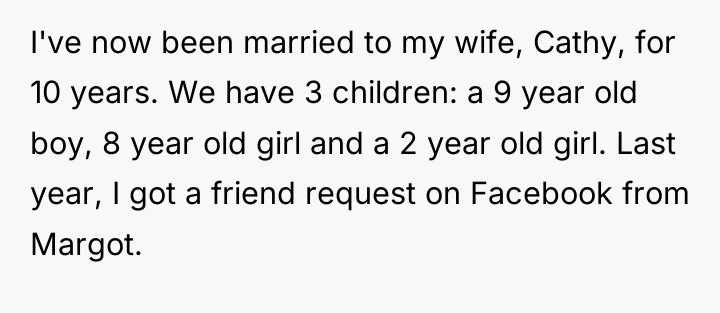 I've now been married to my wife, Cathy, for 10...