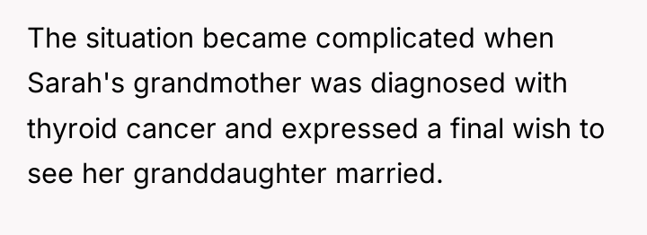 The situation became complicated when Sarah's grandmother was diagnosed with...