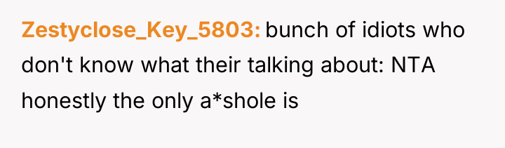 Zestyclose_Key_5803 bunch of idiots who don't know what their talking...